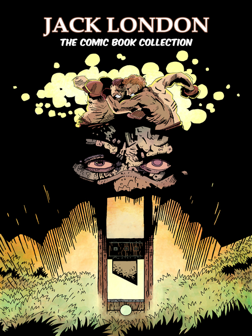 Title details for Jack London: The Comic Collection by Jack London - Available